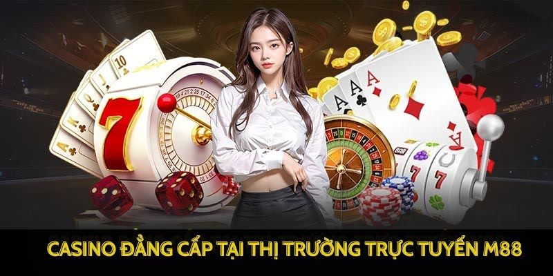 M88 - Chơi Game M 88 Đỉnh Cao – Link M88 Trang Chủ Uy Tín 2025 18 Casino đẳng cấp tại thị trường trực tuyến M88